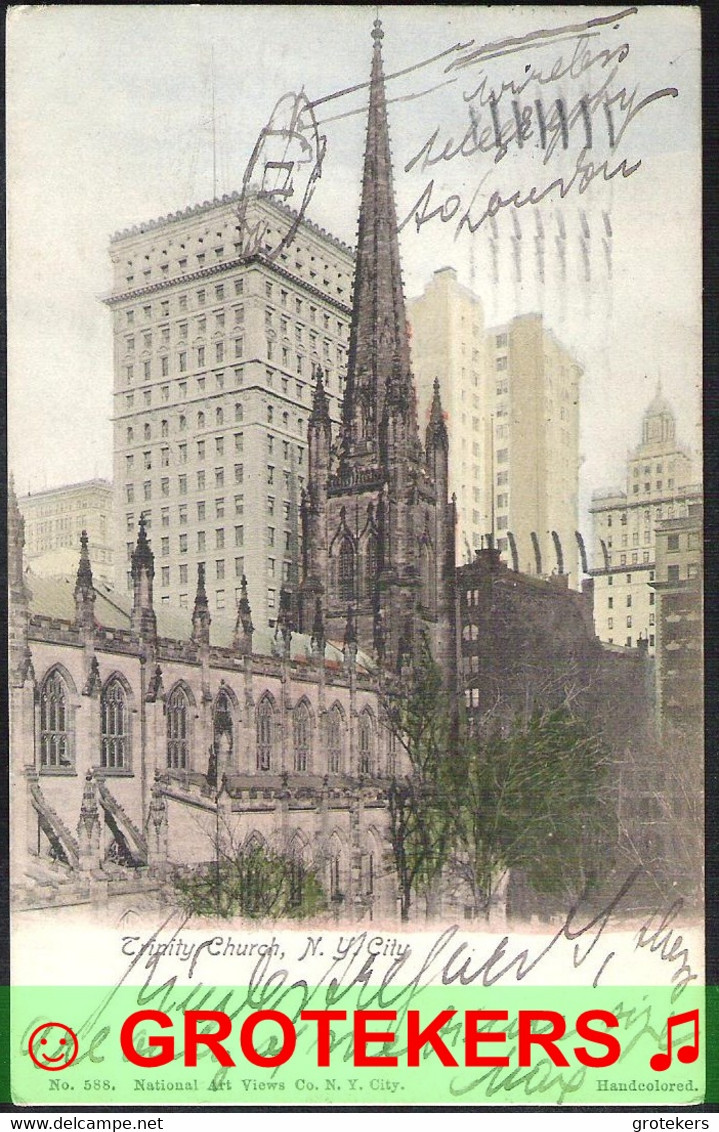 NEW YORK CITY Trinity Church Sent 1904 To Great Britain.   Handcoloured . - Churches