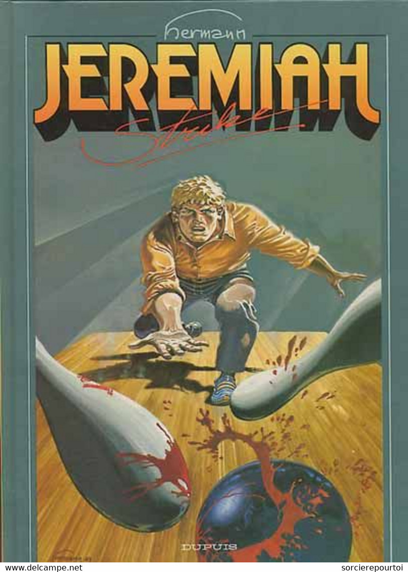 Jeremiah 13 Strike - Hermann - Dupuis - EO 05/1988 - TBE - Jeremiah