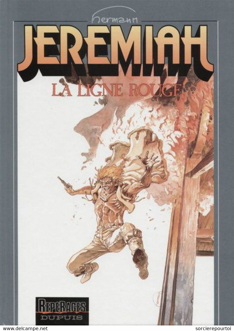 Jeremiah 16 La Ligne Rouge  - Hermann - Dupuis - EO 10/1992 - TBE - Jeremiah