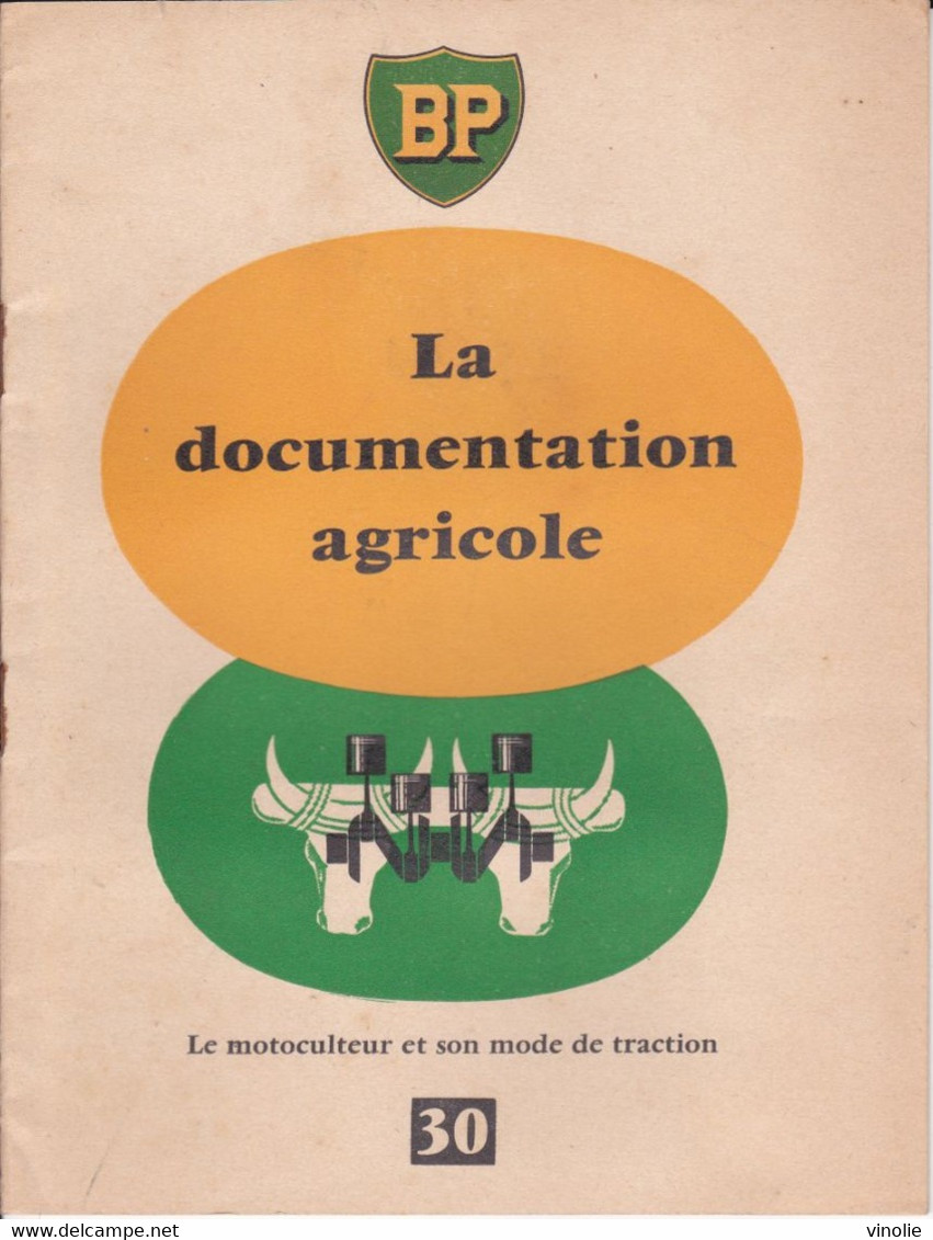 PIE-GF-TPL-21-518 : LIVRET BP DOCUMENTATION AGRICOLE. MOTOCULTEUR. - Tractors