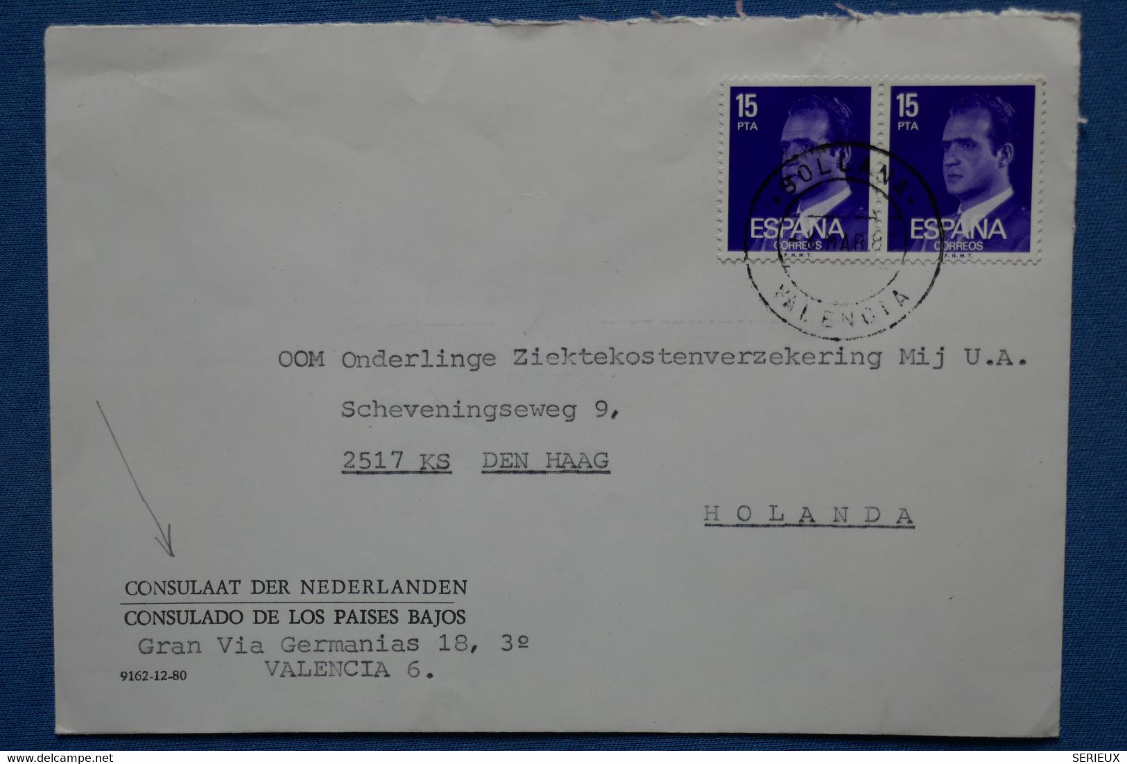 #14 ESPAGNE   BELLE  LETTRE  .  1978 VALANCIA POUR DEN HAAG HOLANDA + PAIRE DE T. P+ AFFRANCHISSEMENT. INTERESSANT - Covers & Documents