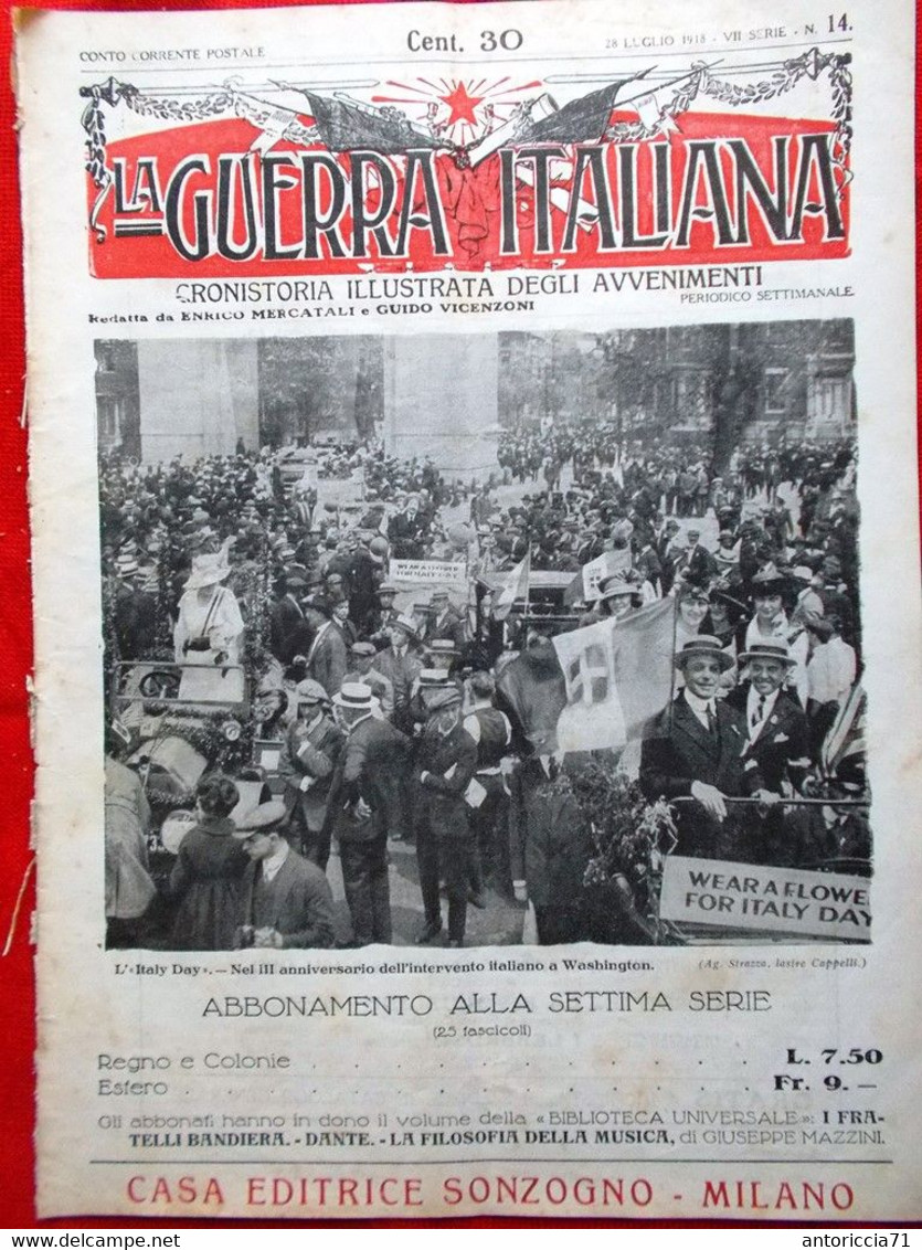 La Guerra Italiana 28 Luglio 1918 WW1 Italy Day Piave Cornone Battaglia Francia - Guerre 1914-18