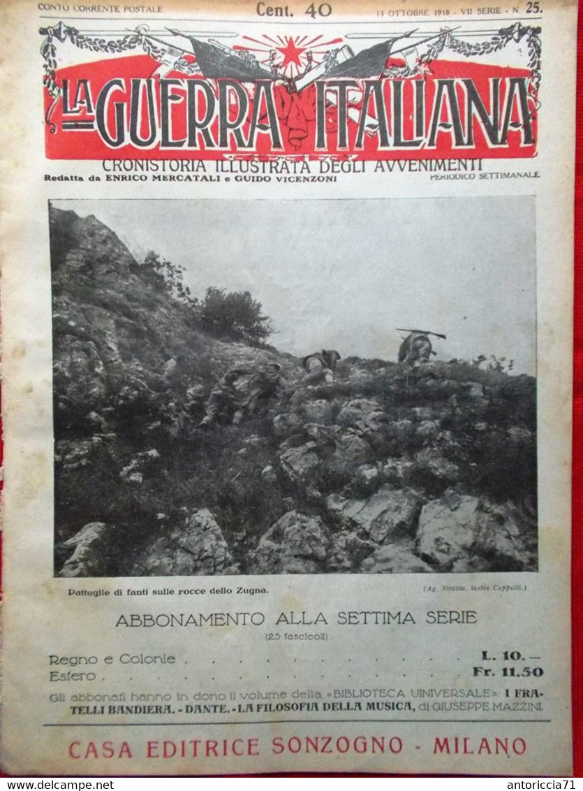 La Guerra Italiana 13 Ottobre 1918 WW1 Asiago Sauro D'Annunzio Bulgaria Venuti - War 1914-18