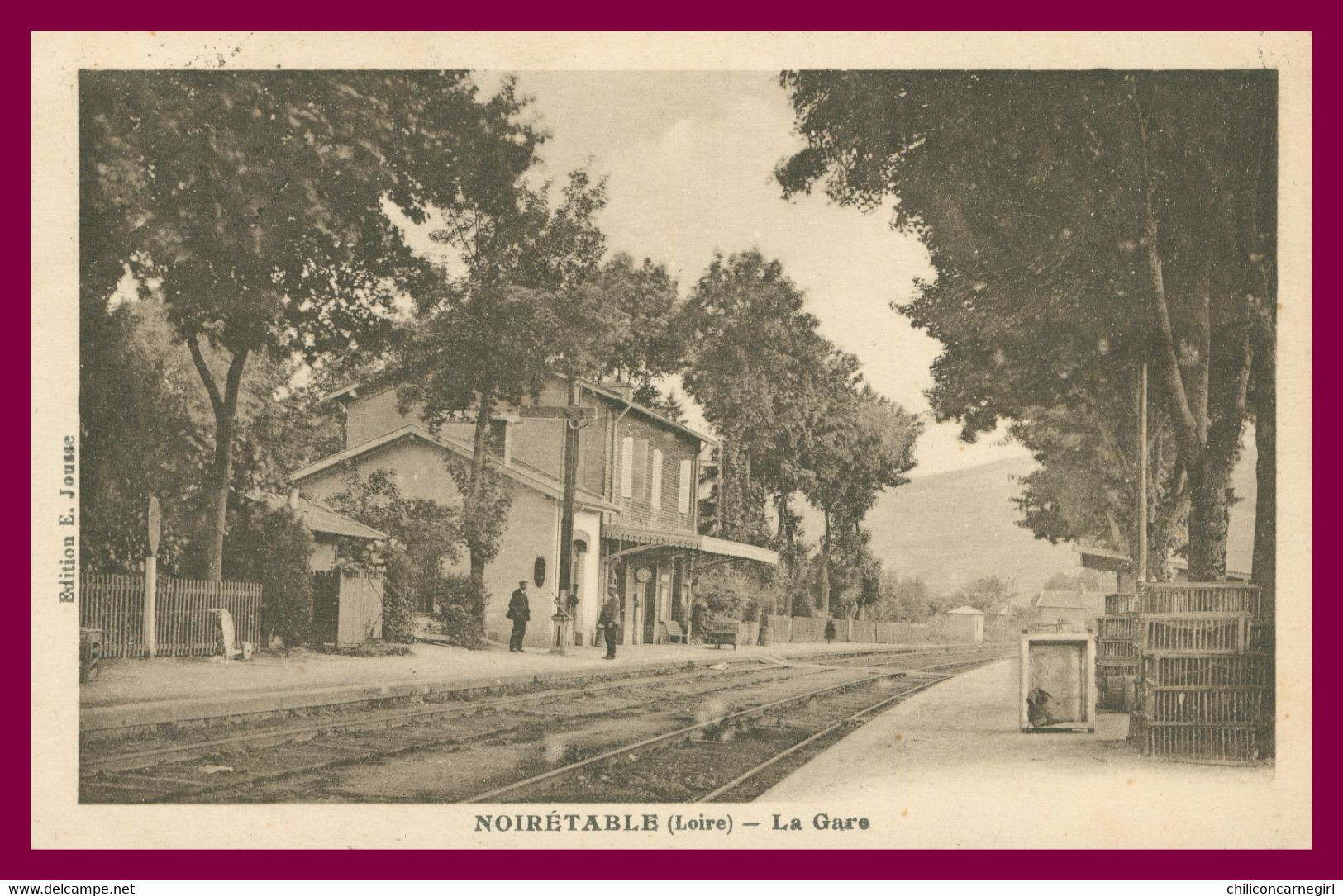 NOIRETABLE - La Gare - Chemin De Fer - Animée - Edit. JOUSSE - Imp. LOUYS BAUER - 1925 - Noiretable