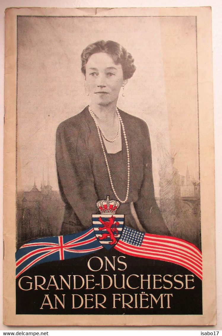 "Ons Grande-Duchesse An Der Frièmt 10.05.1940 "Doku. Iwer Den Exil ( Luxemburg) - Other & Unclassified