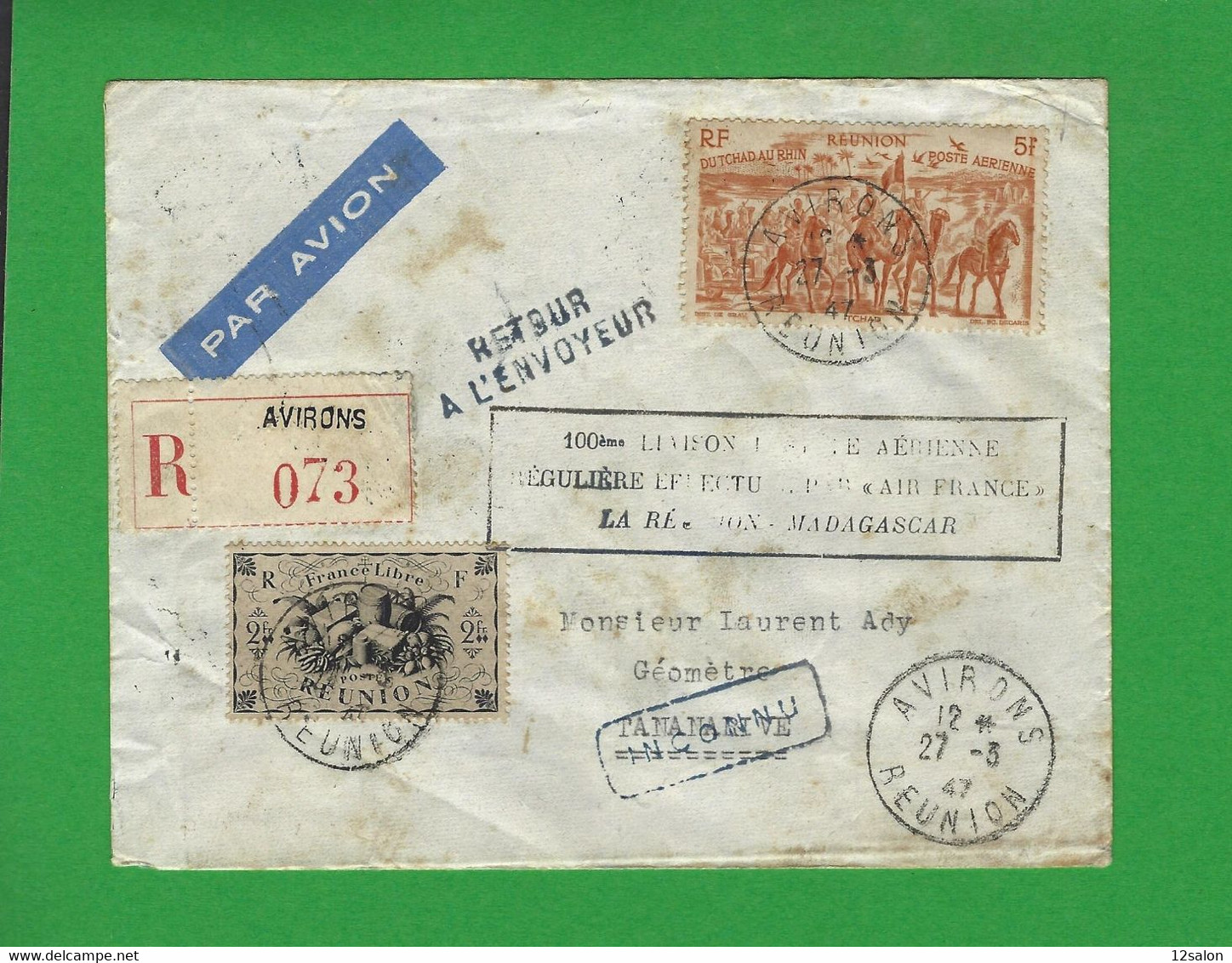 AVIRONS REUNION - 1947 LETTRE Par AVION 100éme Liaison Postale Aérienne LA REUNION MADAGASCAR - Poste Aérienne