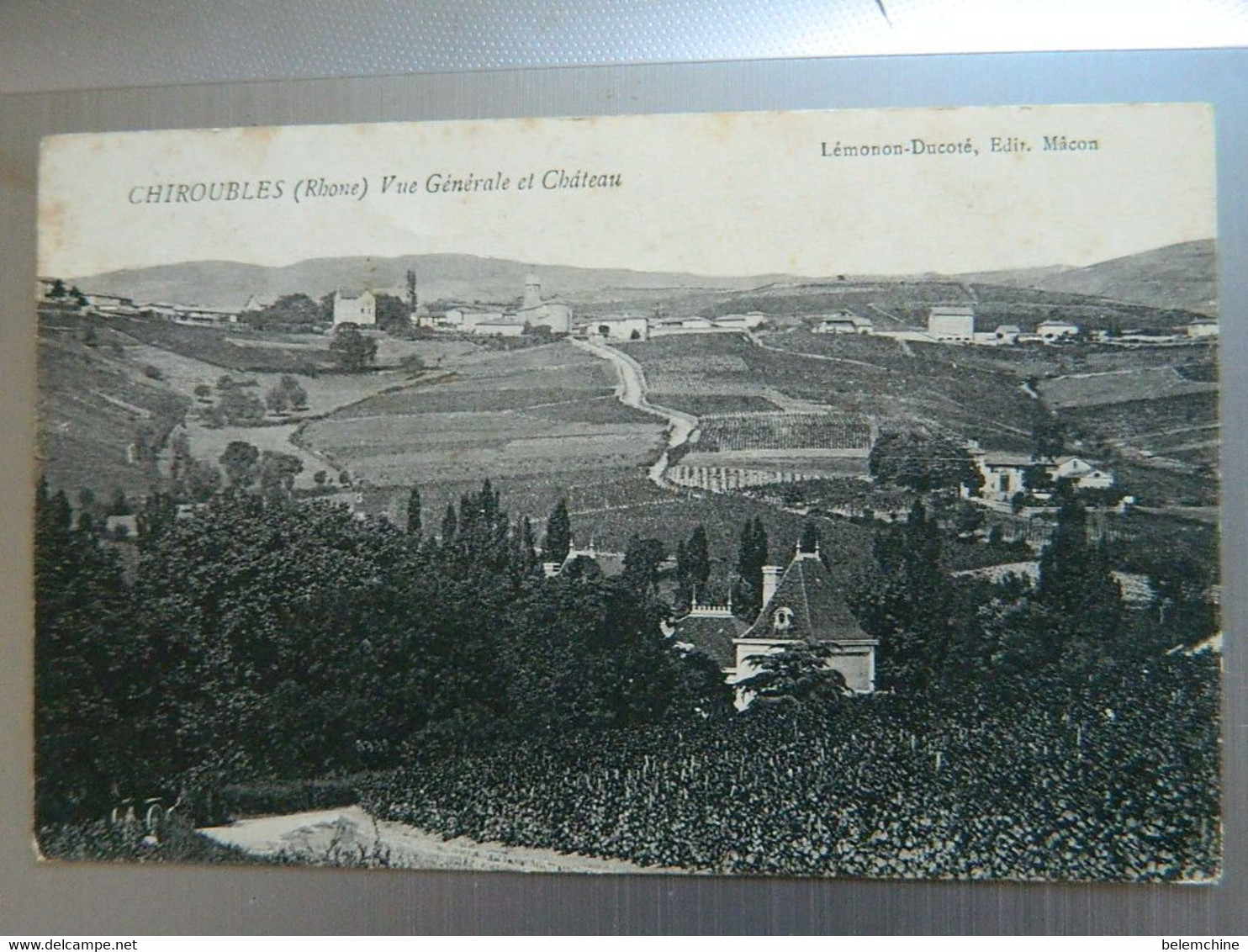 CHIROUBLES                  VUE GENERALE ET CHATEAU - Chiroubles