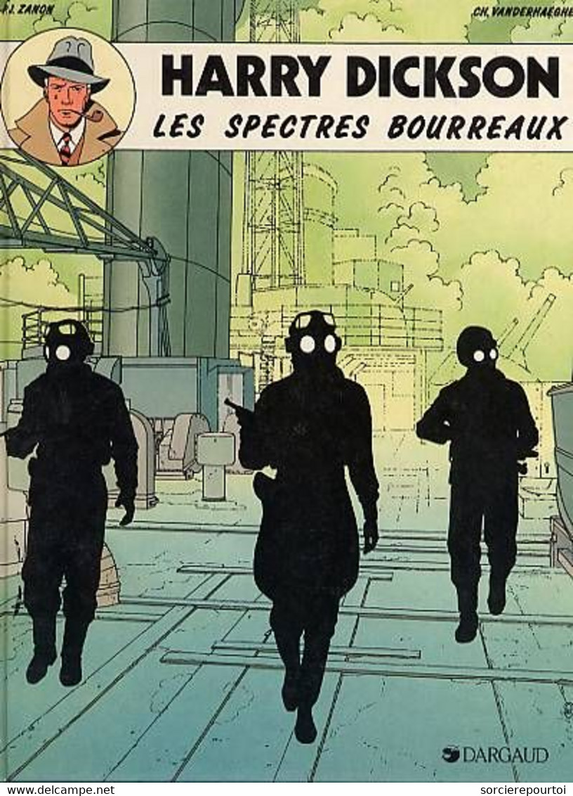 Harry Dickson 2 Les Spectres Bourreaux - Vanderhaeghe / Zanon - Dargaud - EO 01/1988 - TBE - Harry Dickson