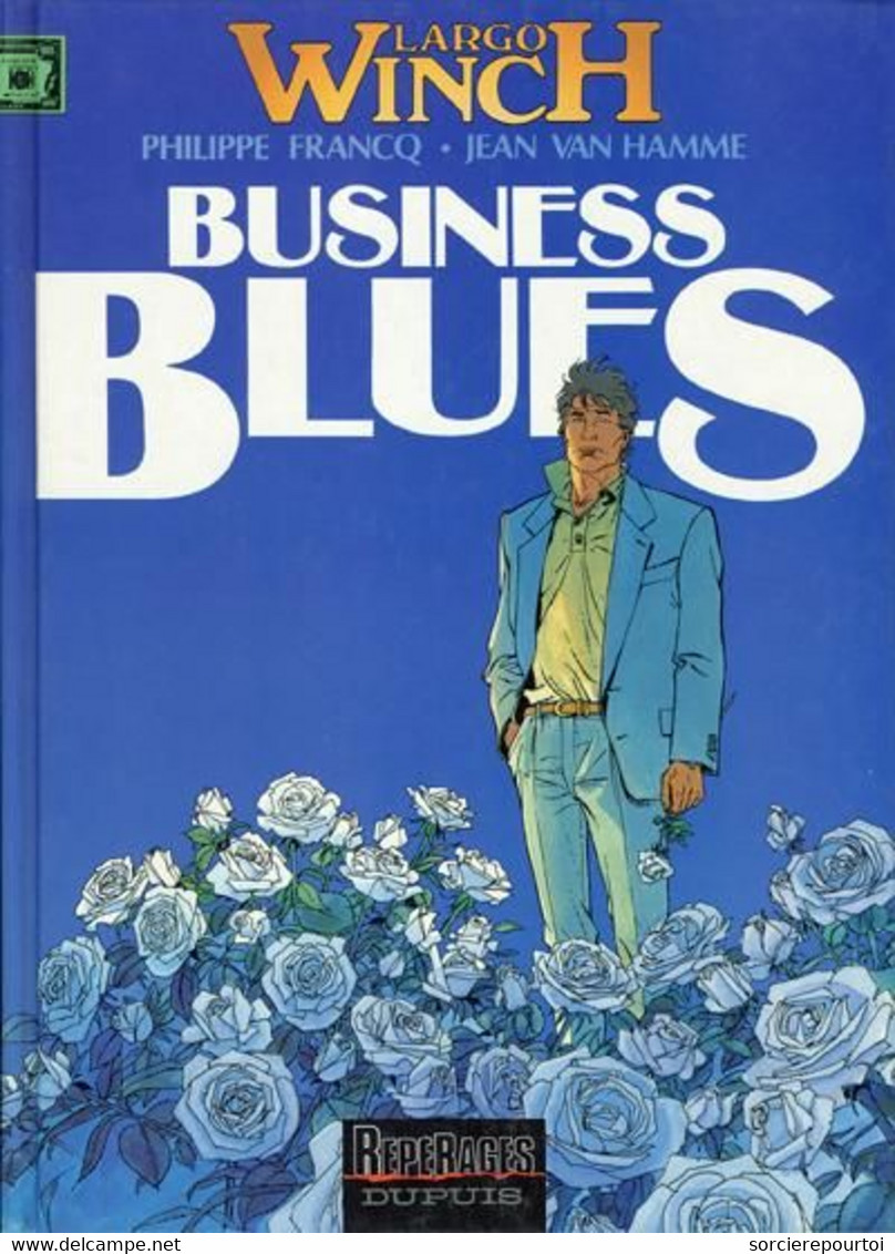 Largo Winch 4 Business Blues - Van Hamme / Francq - Dupuis - EO 10/1993 - TBE - Largo Winch