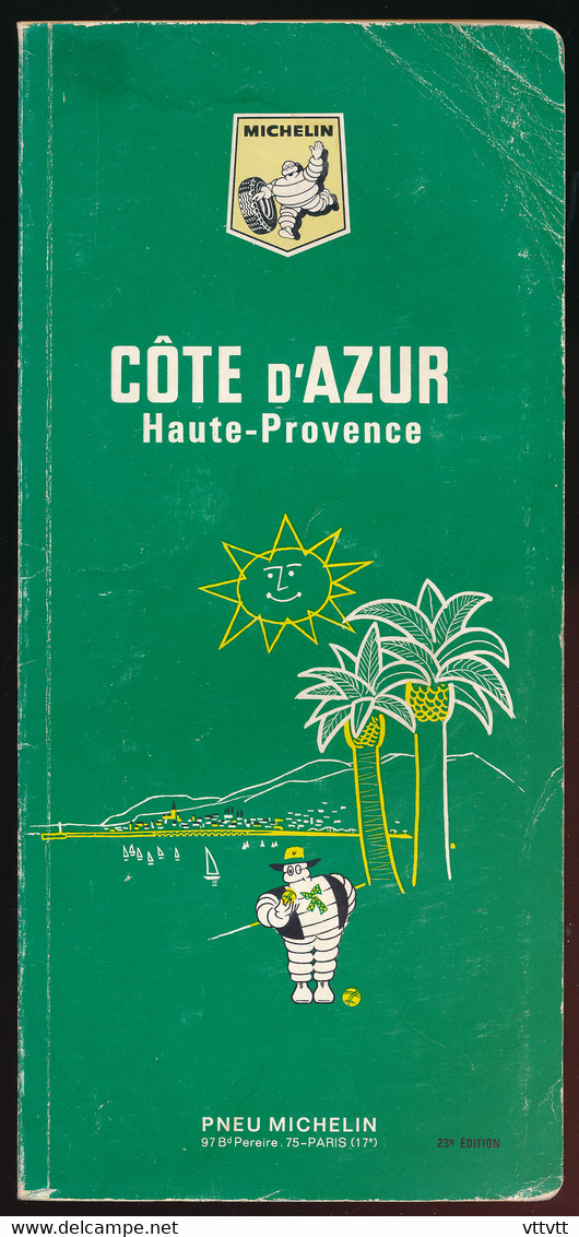 Guide Vert Du Pneu Michelin (1967) Côte D'Azur, Haute-Provence, 164 Pages - Michelin (guides)