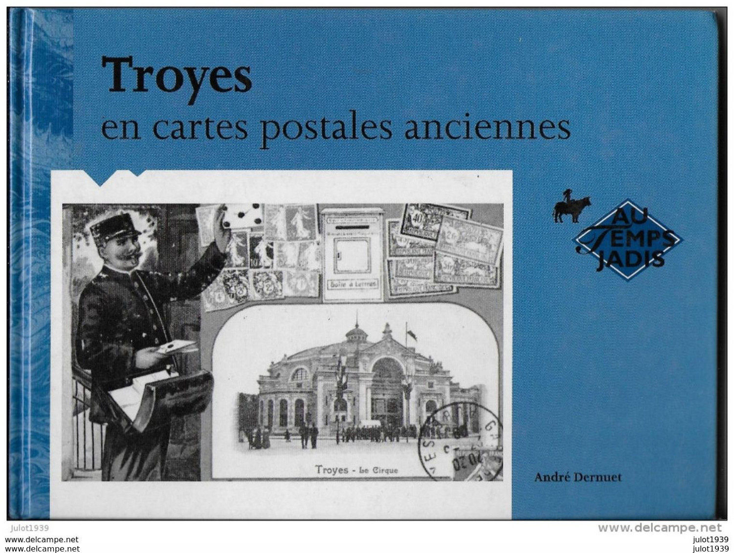 TROYES En Cartes Postales Anciennes . Plus De 150 Reproductions . SUPERBE !!!! - Troyes