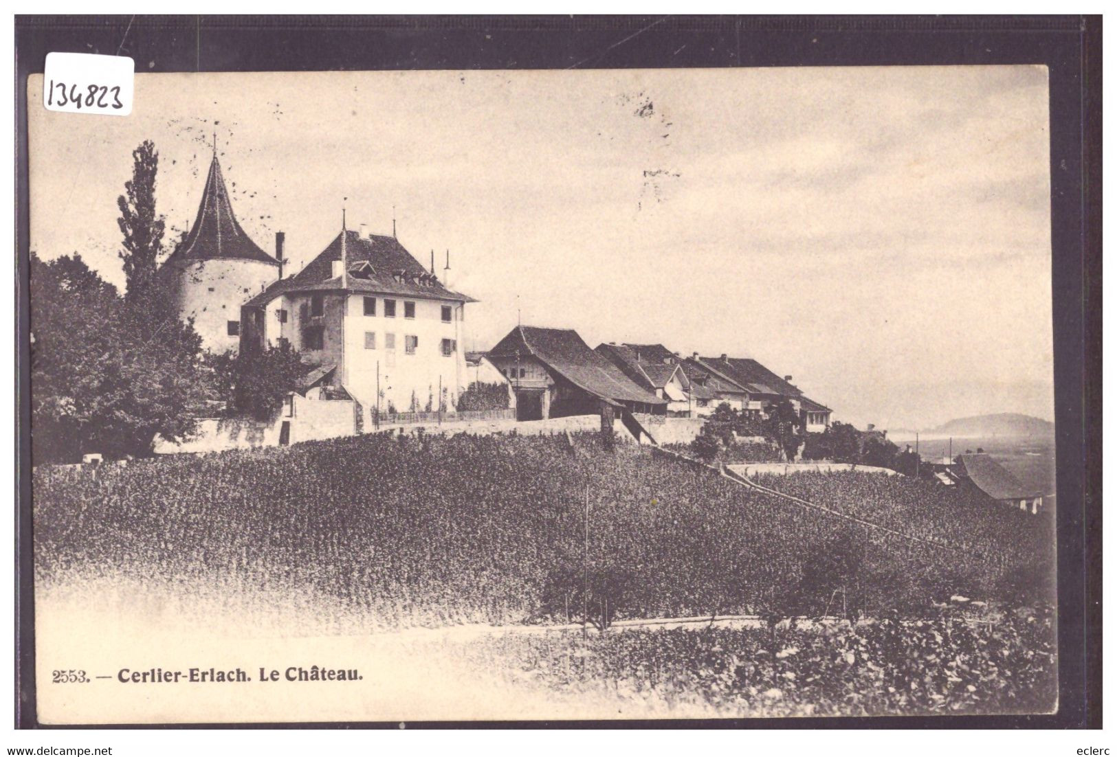 ERLACH - CERLIER - LE CHATEAU - SCHLOSS - TB - Cerlier