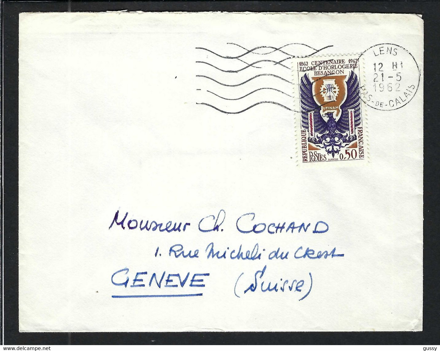 FRANCE 1962: LSC De Lens (PdC) Pour Genève - Lettres & Documents