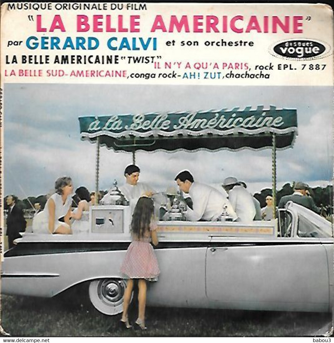 45T GERARD CALVI -- LA BELLE AMERICAINE - Musique De Films