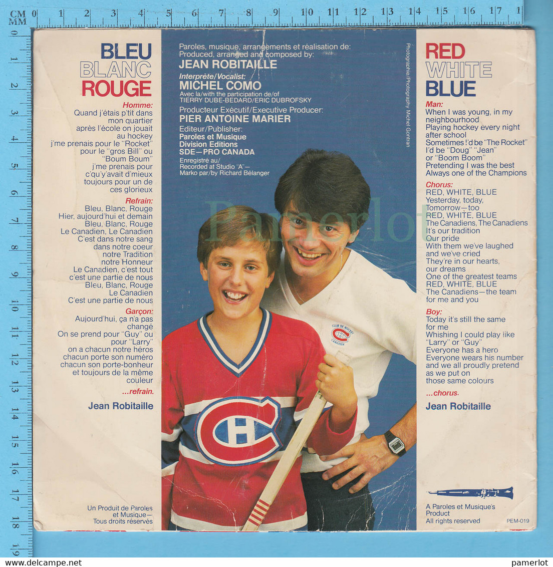 Disque 45 Tours - Les Canadiens, Bleu Blanc Rouge, Jean Robitaille, Commandité Par Coca-Cola, Provigo, Anglais, Francais - Autres & Non Classés