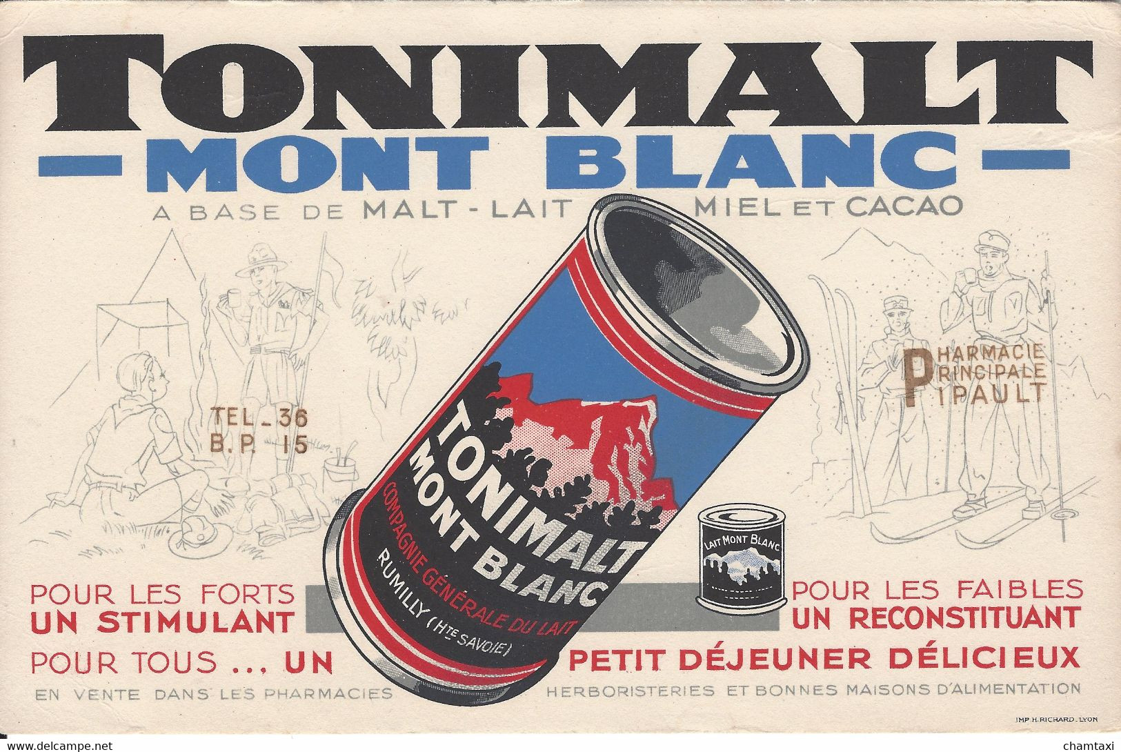 BUVARD TONIMALT MONT BLANC PHARMACIE PRINCIPALE PINAULT COMPAGNIE GENRALE DU LAIT RUMILLY HAUTE SAVOIE - Alimentare