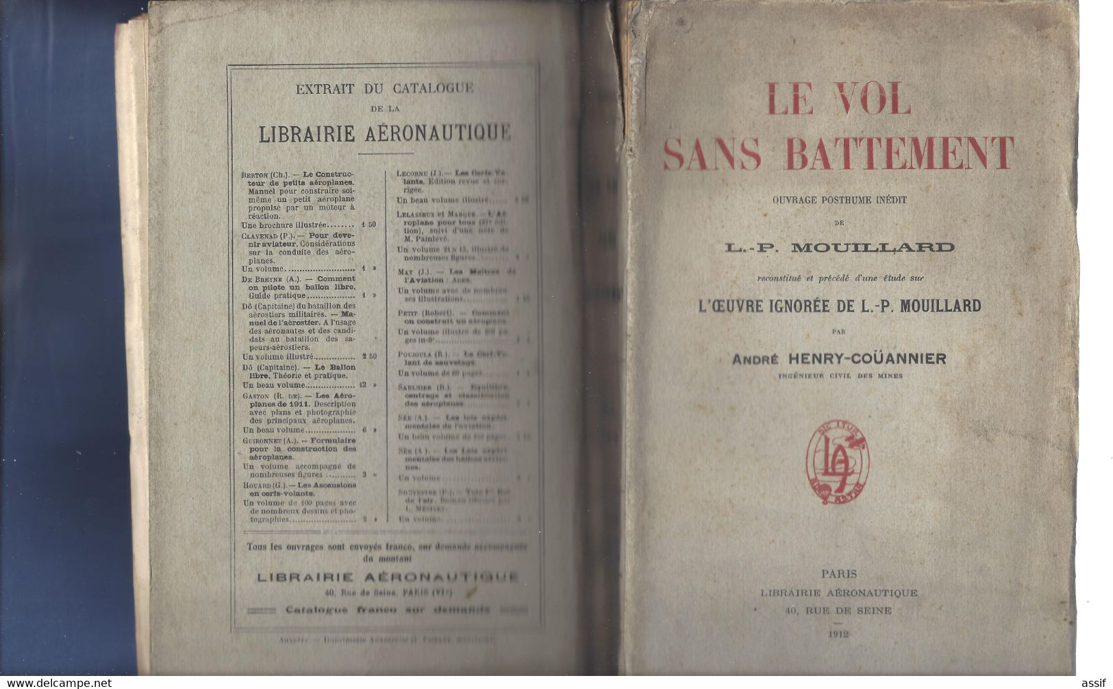 ( AVIATION ) André Henry-Coüannier : Le Vol Sans Battement  ( L. P. Mouillard ) Br. In 8 1912 , 484 P. - AeroAirplanes