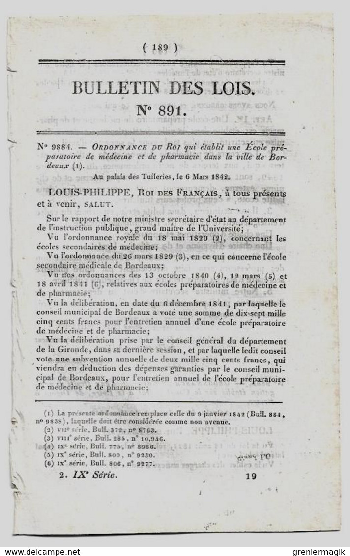 Bulletin Des Lois 891 1842 Ecole Préparatoire De Médecine Et De Pharmacie De Bordeaux/Droits De Navigation Canaux (coke) - Decrees & Laws