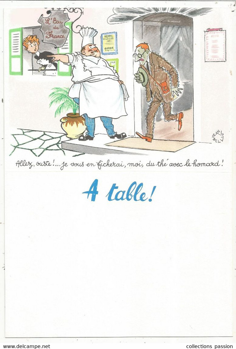 Menu, 230 X 160 Mm , ALLEZ ,OUSTE !....DU THE AVEC LE HOMARD !....., Illustrateur Jean BELLUS , Frais Fr 1.85 E - Menus