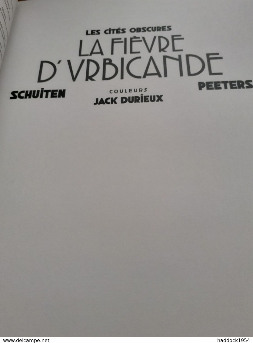 La Fièvre D'urbicande Les Cités Obscures SCHUITEN PEETERS Casterman 2020 - Cités Obscures, Les