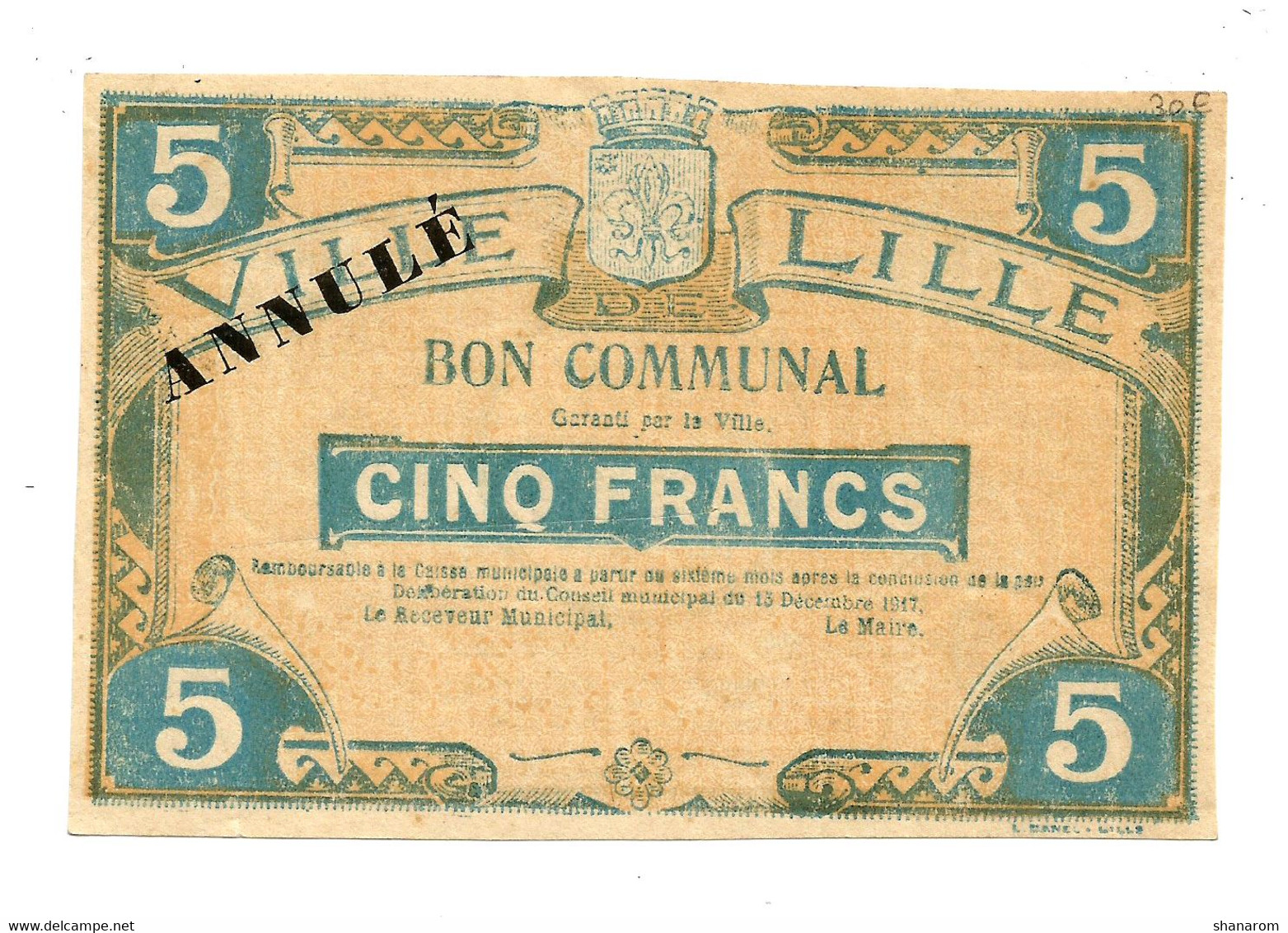 1914-1918 // VILLE DE LILLE (Nord 59) // Délibération Décembre 1917 // Bon De 5 Francs // ANNULE - Bons & Nécessité