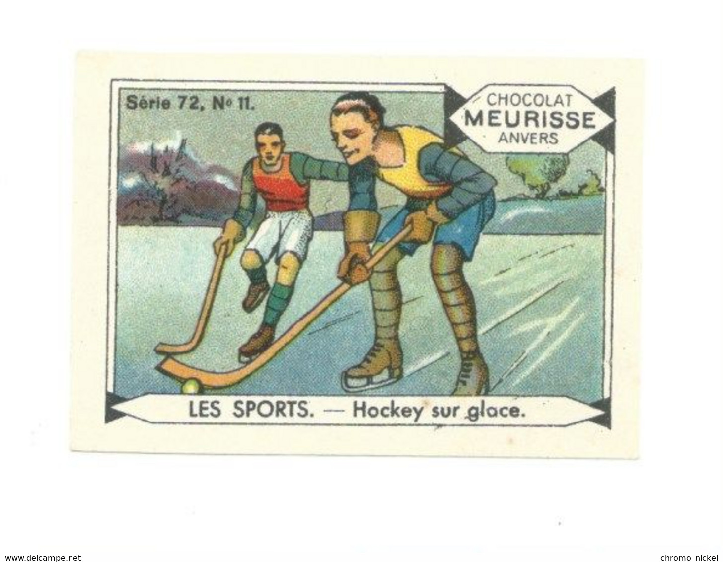 Chromo Sport Sports  Hockey Sur Glace Dos Blanc Pub: Meurisse TB 57 X 40 Mm 2 Scans - Otros & Sin Clasificación