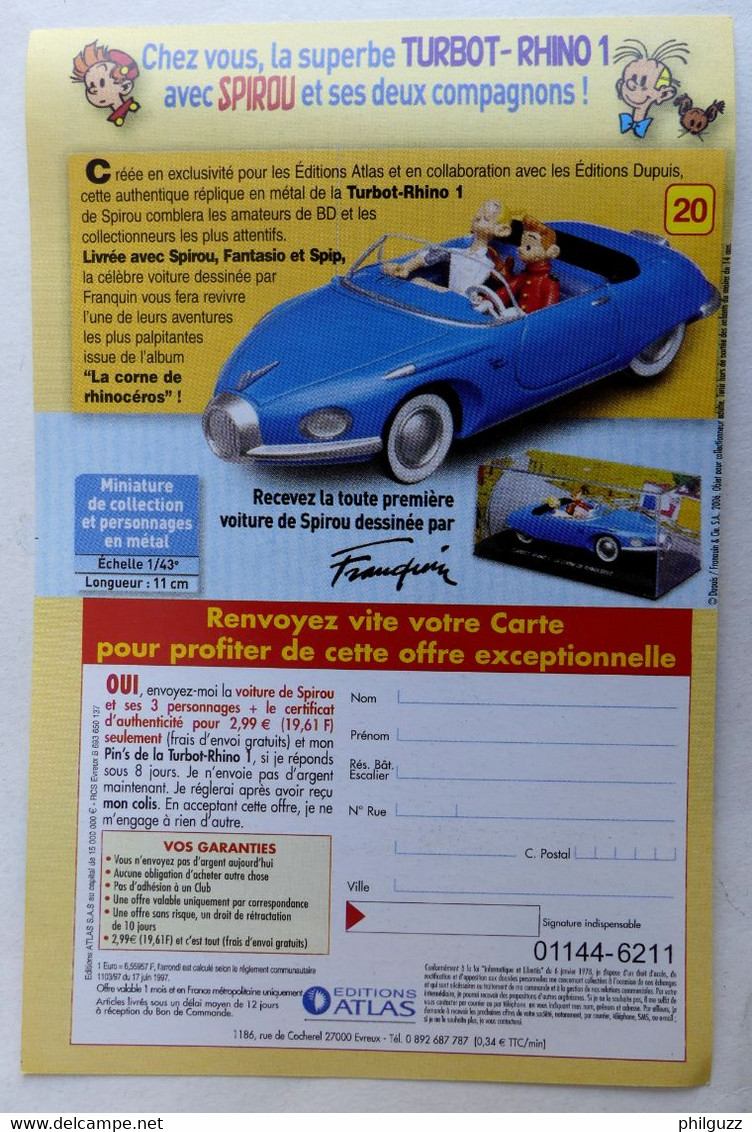 Mini FLYERS MINI ABONNEMENT COLLECTION ATLAS VOITURES SPIROU TURBOT-RHINO  2006 - Objets Publicitaires