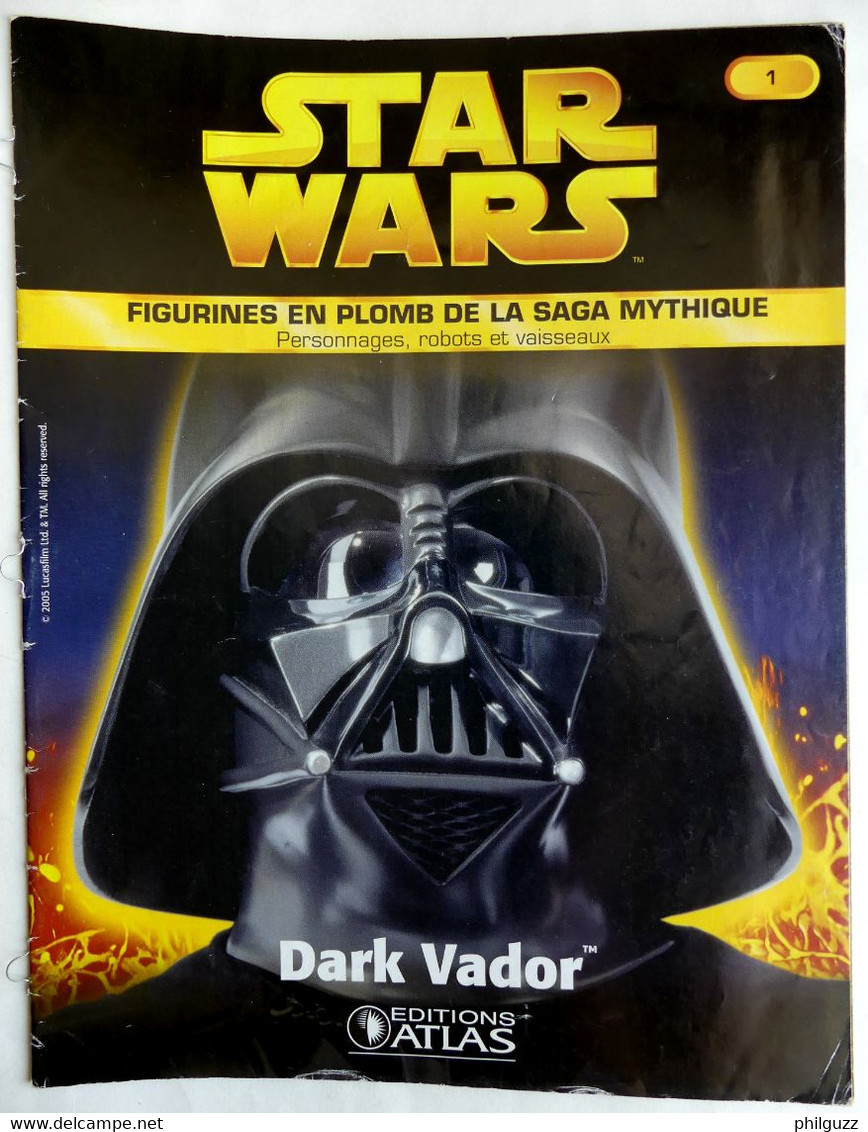 LIVRET EDITIONS ATLAS STAR WARS FIGURINES 2005 1 - DARK VADOR (2) - Episodio I