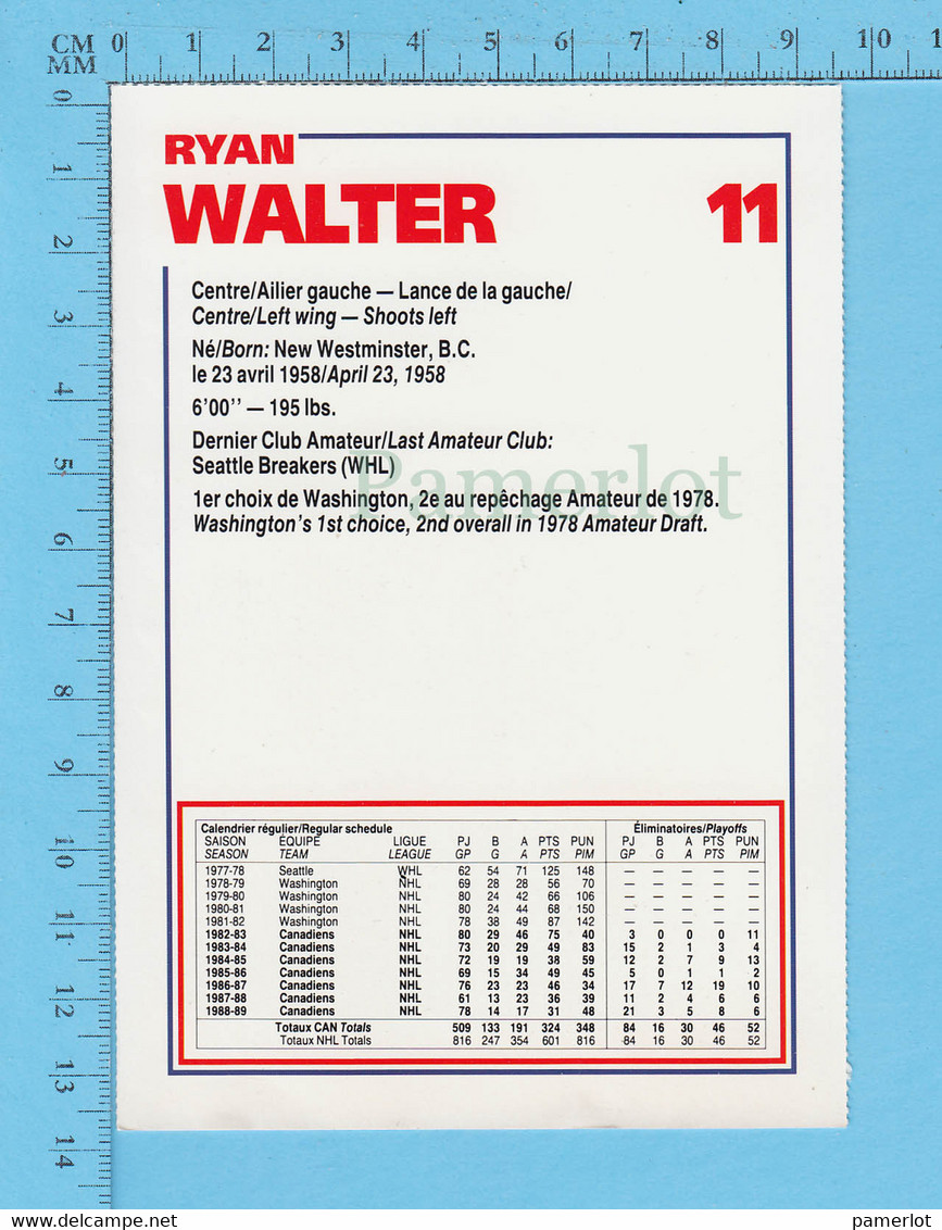 Hockey - Ryan Walter # 11 + Statistique, Commandité Par Kraft Et Le Journal De Montreal, C:1990 - 1980-1989