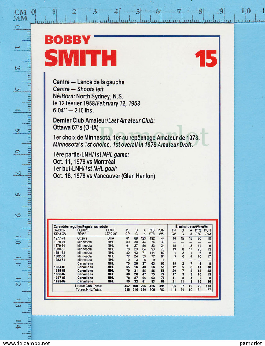 Hockey - Bobby Smith # 15   + Statistique, Commandité Par Kraft Et Le Journal De Montreal, C:1990 - 1980-1989