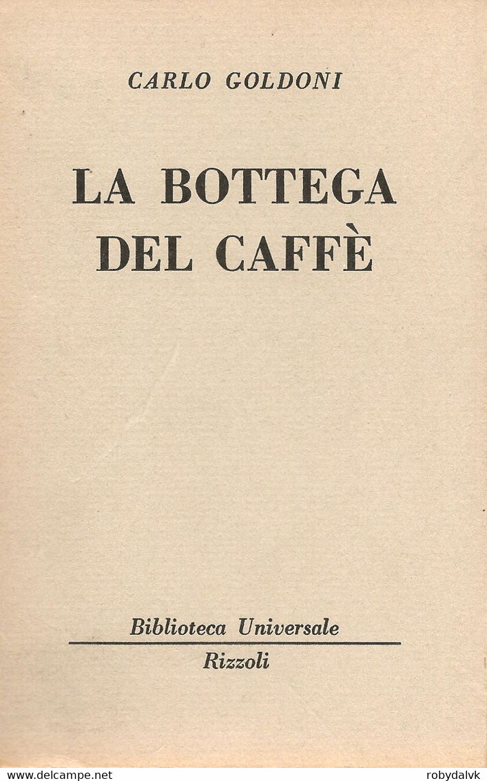 LB159 - CARLO GOLDONI : LA BOTTEGA DEL CAFFE' - Taschenbücher