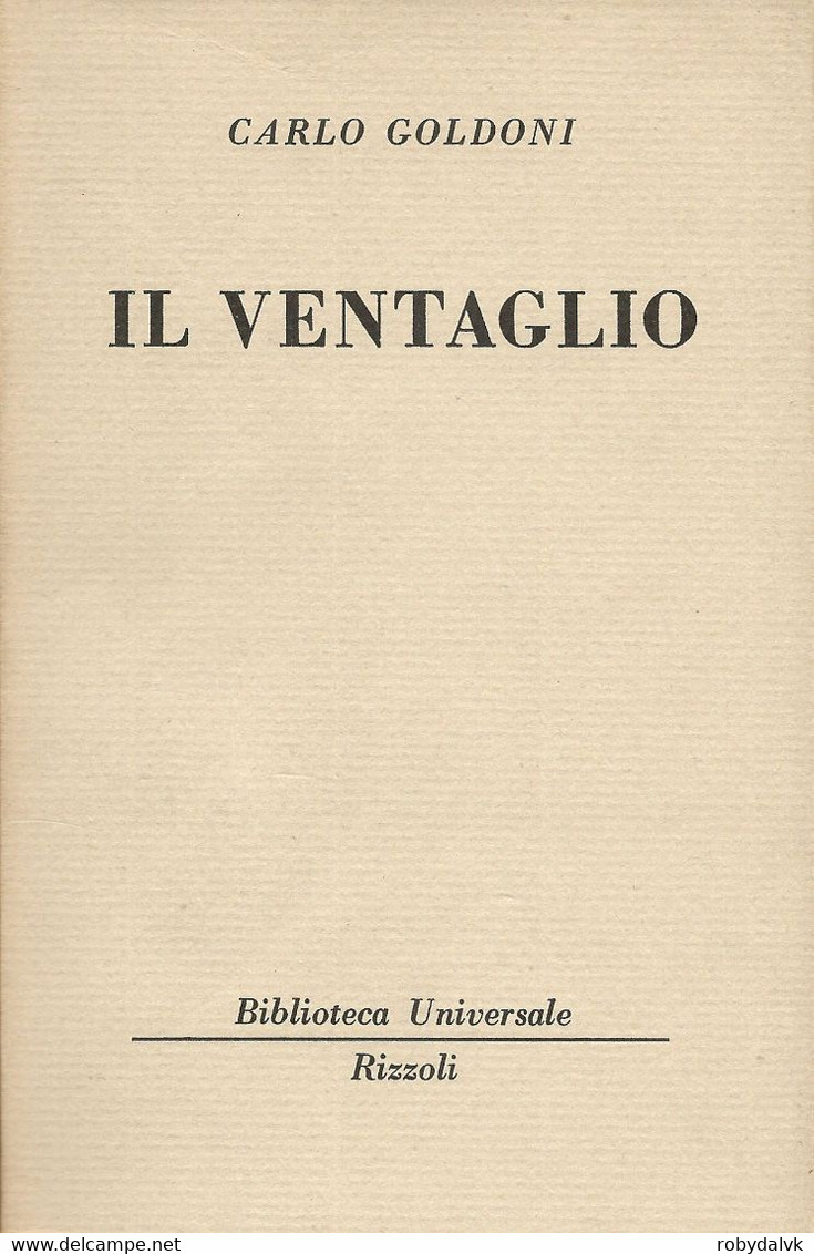 LB160 - CARLO GOLDONI : IL VENTAGLIO - Edizioni Economiche