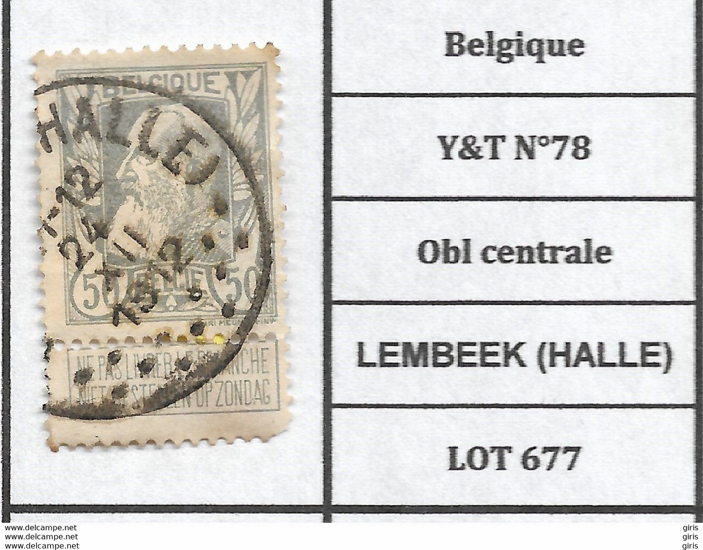 Belgique Y&T N°78 Obl Centrale LEMBEEK (HALLE) LOT 677 - 1905 Barba Grossa