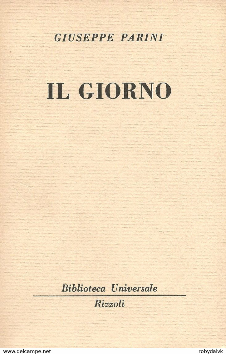 LB162 - GIUSEPPE PARINI : IL GIORNO - Edizioni Economiche