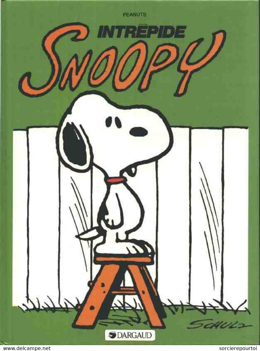 Snoopy 3 Intrépide Snoopy - Schultz - Dargaud - EO 01/1983 - TBE - Snoopy