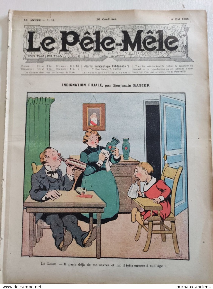 1909 Revue LE PÊLE MÊLE N° 19 - INDIGNATION FILIALE Par Benjamin RABIER - PHOTOGRAPHE - HÔTEL DU CHEVAL BLANC - Andere & Zonder Classificatie