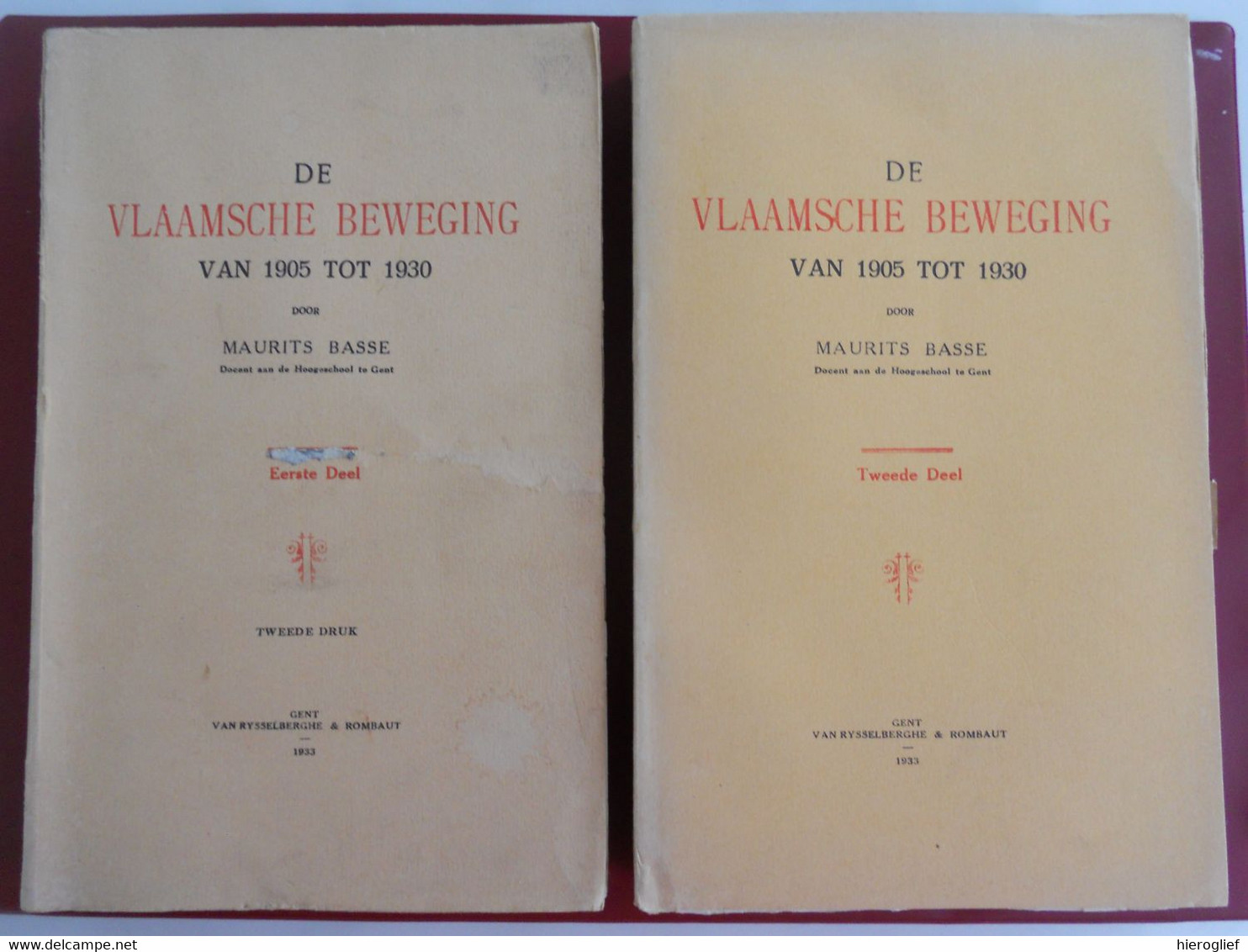 DE VLAAMSCHE BEWEGING Van 1905 Tot 1930 - 2 Delen Door Maurits Basse Ledeberg Gent Vlaamse Vlaanderen - Histoire