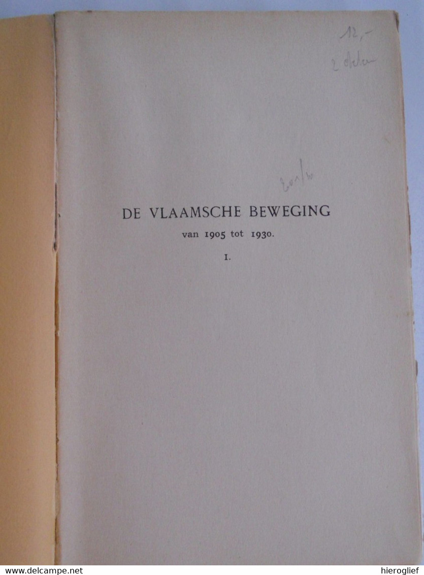 DE VLAAMSCHE BEWEGING Van 1905 Tot 1930 - 2 Delen Door Maurits Basse Ledeberg Gent Vlaamse Vlaanderen - Histoire
