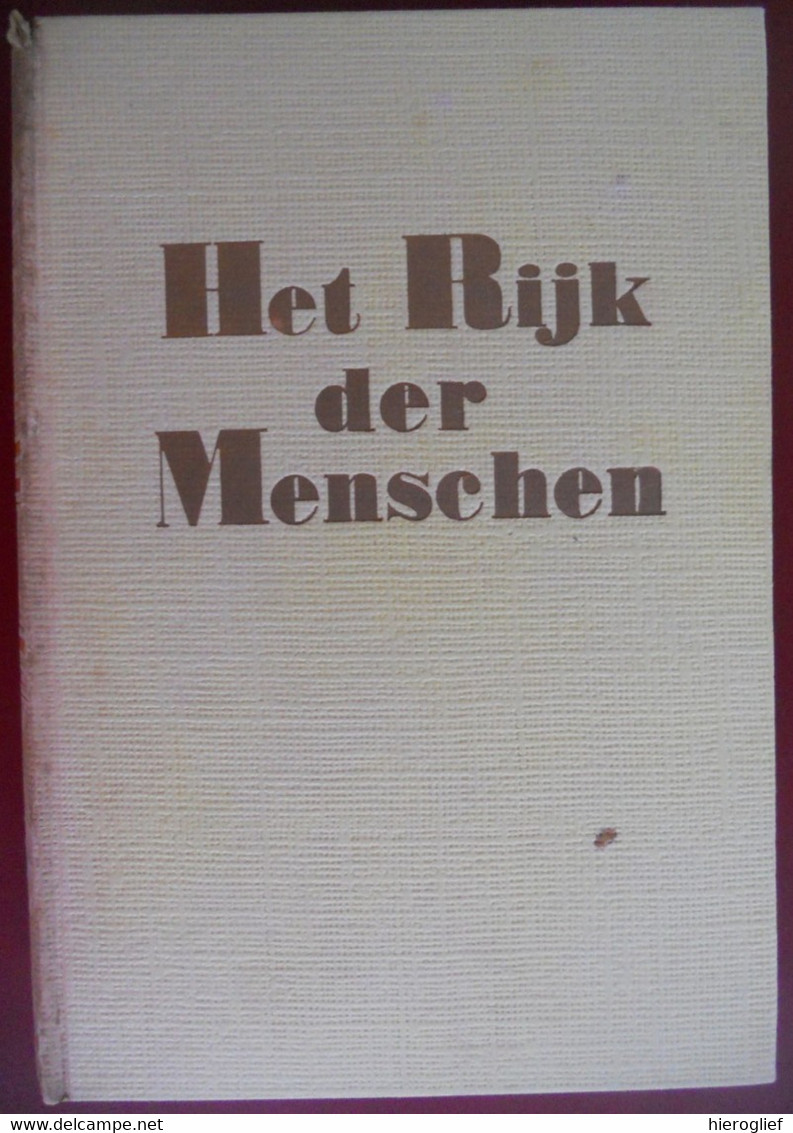 HET RIJK DER MENSCHEN Door Antoine De Saint-Exupéry Saint-Maurice-de-Rémens Vliegtuig Piloot Mensen - De Kleine Prins - Letteratura