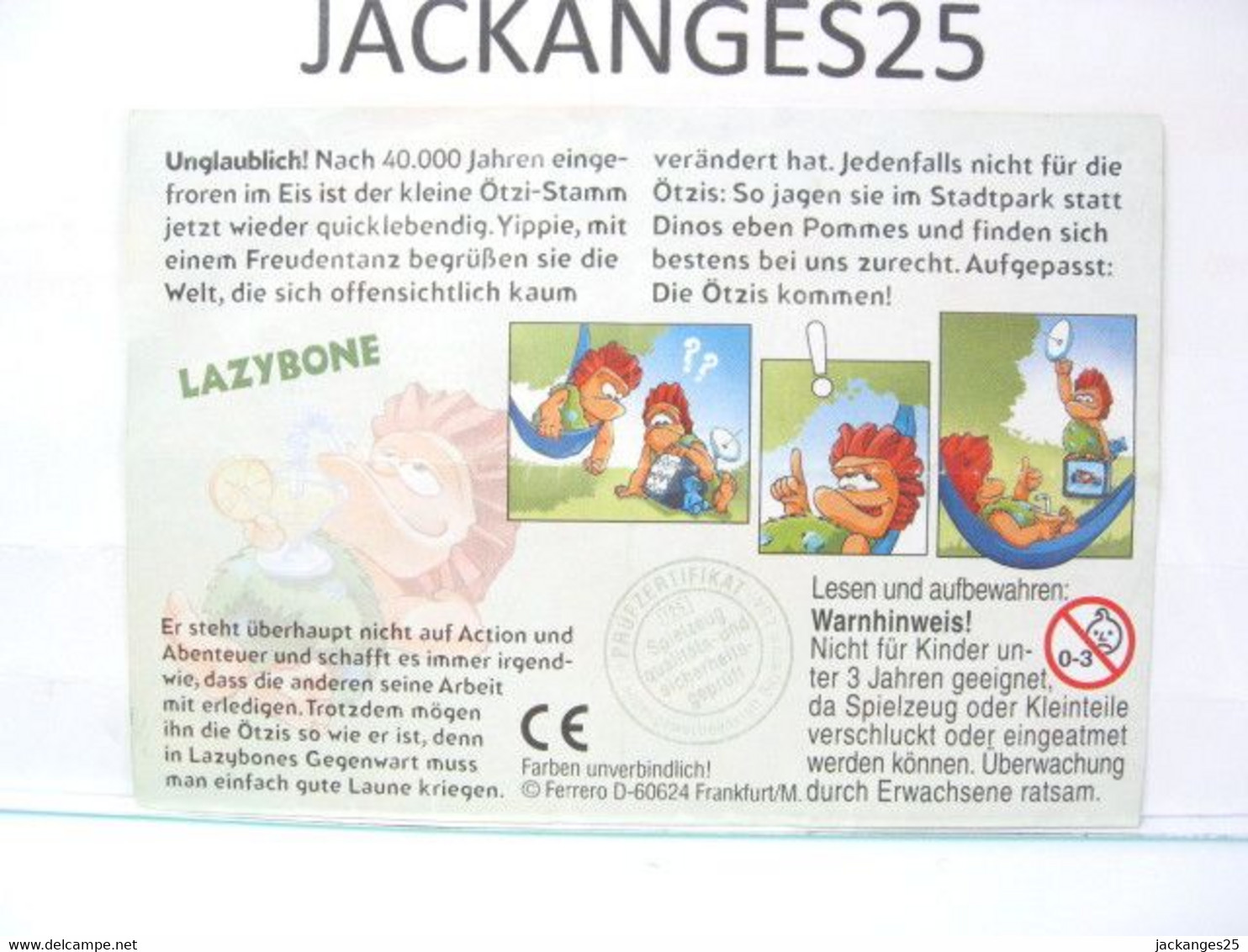 KINDER D CAVERNICOLIS ÖTZIS CROMIGNONS 2003  N° 9 + BPZ D + MAGIC CODE - Familles