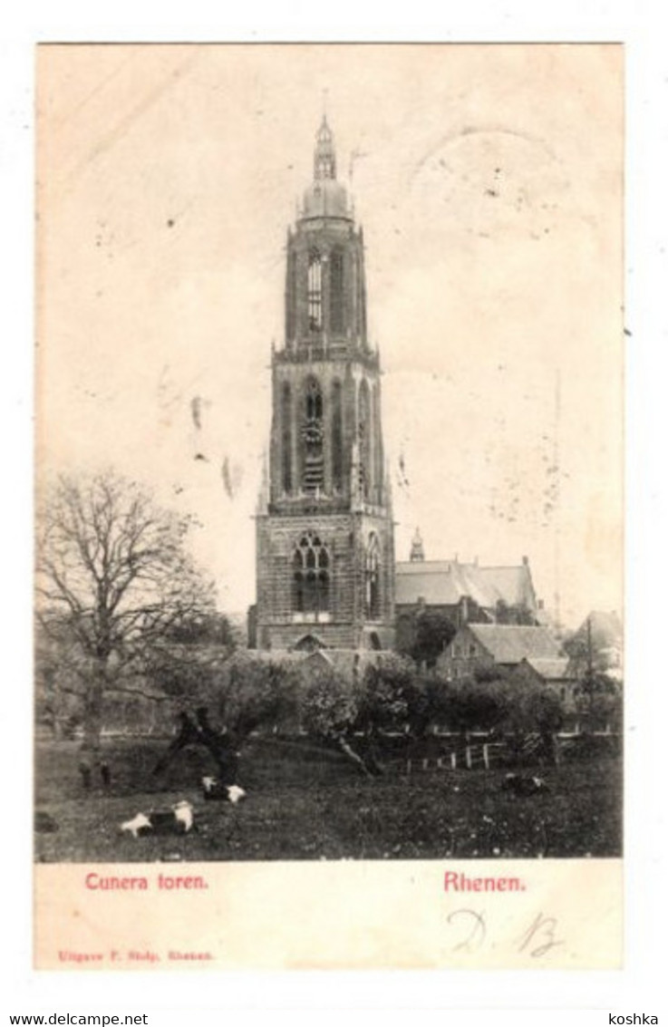 RHENEN - Cunera Toren - Verzonden In1908 - Uitgave P. Stolp - Rhenen