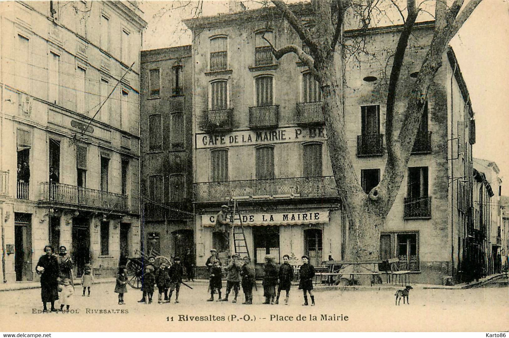 Rivesaltes * La Place De La Mairie * Café De La Mairie * Hôtel De Ville - Rivesaltes