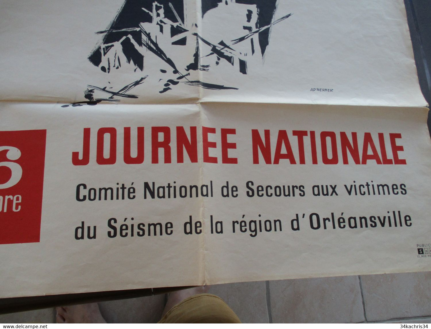 Affiche Illustrée AD Werner Originale Algérie 1954 Journée Nationale Soutien Aux Victimes Du Séisme D'Orléansville - Afiches