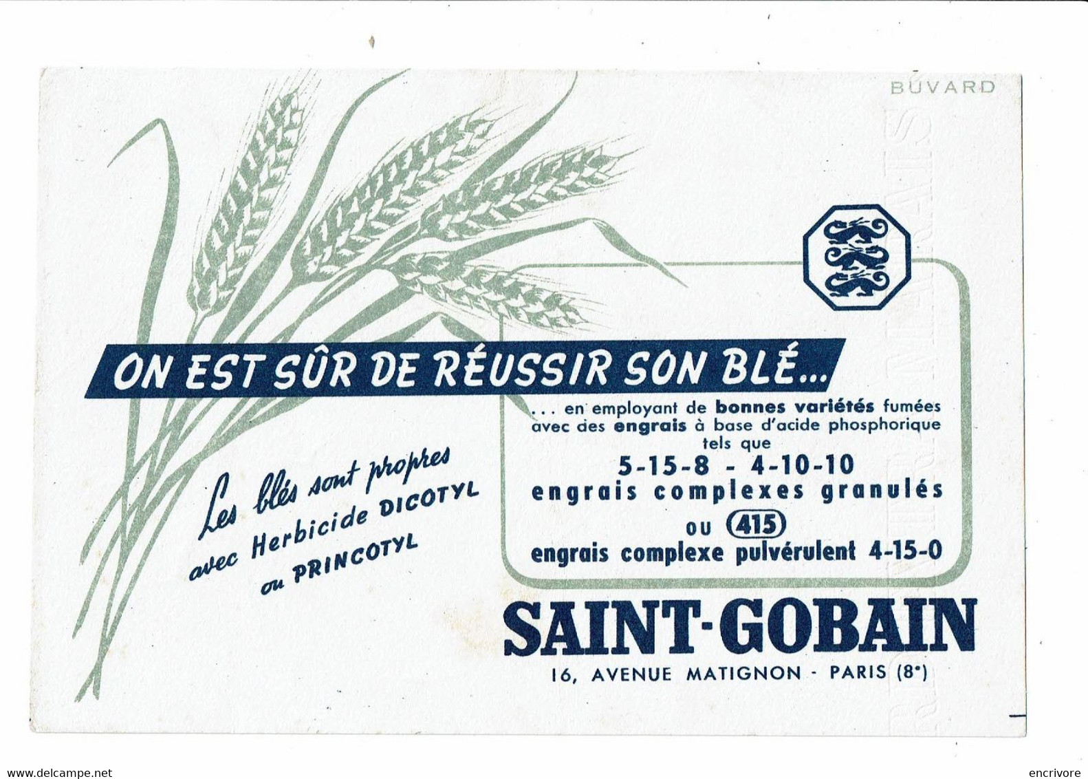 Buvard SAINT GOBAIN Pour Réussir Son Blé Herbicide Dicotyl Princotyl Engrais - Agriculture