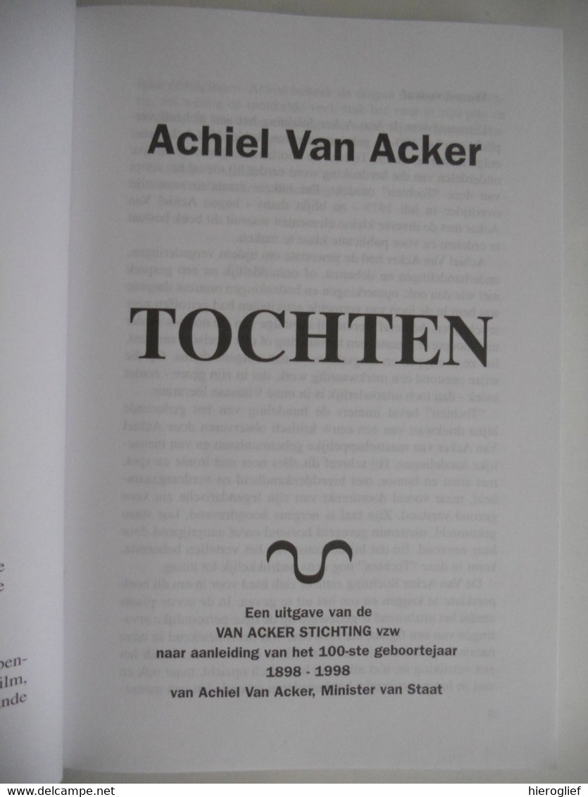 ACHIEL VAN ACKER - TOCHTEN Van Acker Stichting Vzw Brugge  Achille Charbon Premier Socialist BSP SP Minister Van Staat - Histoire