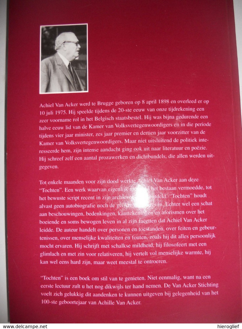 ACHIEL VAN ACKER - TOCHTEN Van Acker Stichting Vzw Brugge  Achille Charbon Premier Socialist BSP SP Minister Van Staat - Histoire