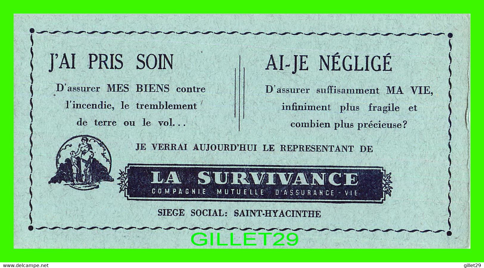 BUVARD - ASSURANE, LA SURVIVANCE COMPAGNIE MUTUELLE D'ASSURANCE -VIE - SAINT-HYACINTHE, QUÉBEC  - - Banque & Assurance