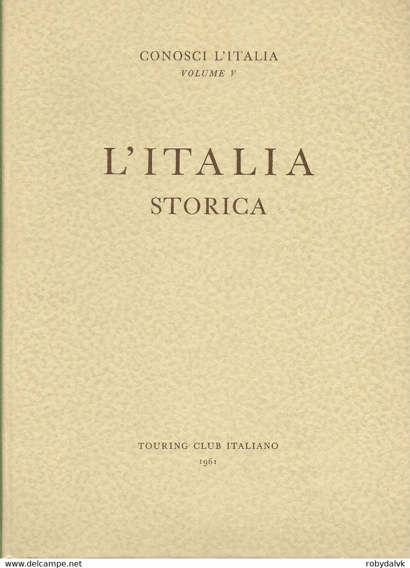 ZA18151 - T.C.I. : CONOSCI L'ITALIA - VOLUME N. 5 - Histoire, Philosophie Et Géographie