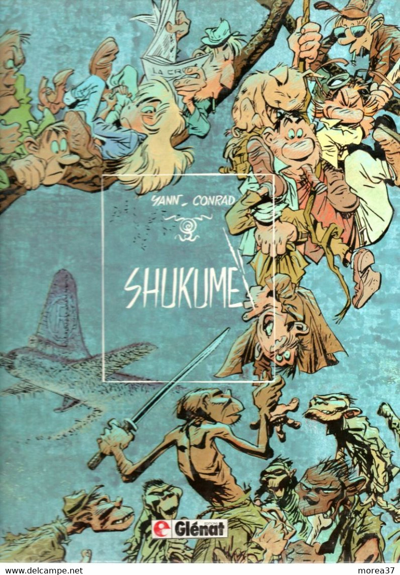 LES INNOMABLES   "SHUKUMEÏ"     EO De YANN / CONRAD  EDITIONS GLENAT - Innommables, Les