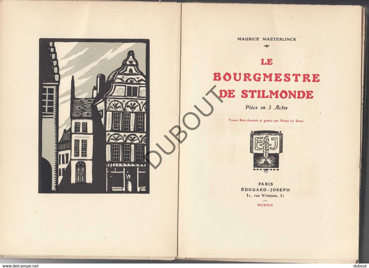 M. Maeterlinck Le Bourgmestre De Stilmonde - 1919 Illustraties P. Le Doux (R503) - Histoire Et Art